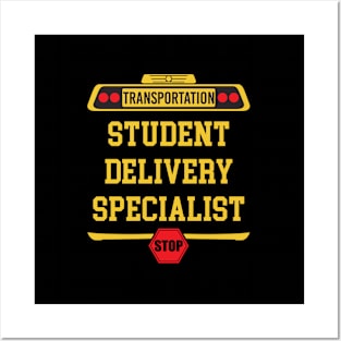 Student Delivery Specialist School Bus Driver Posters and Art